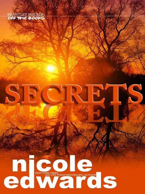 Title details for Secrets by Nicole Edwards - Available